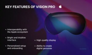 Apple Vision Pro- key features